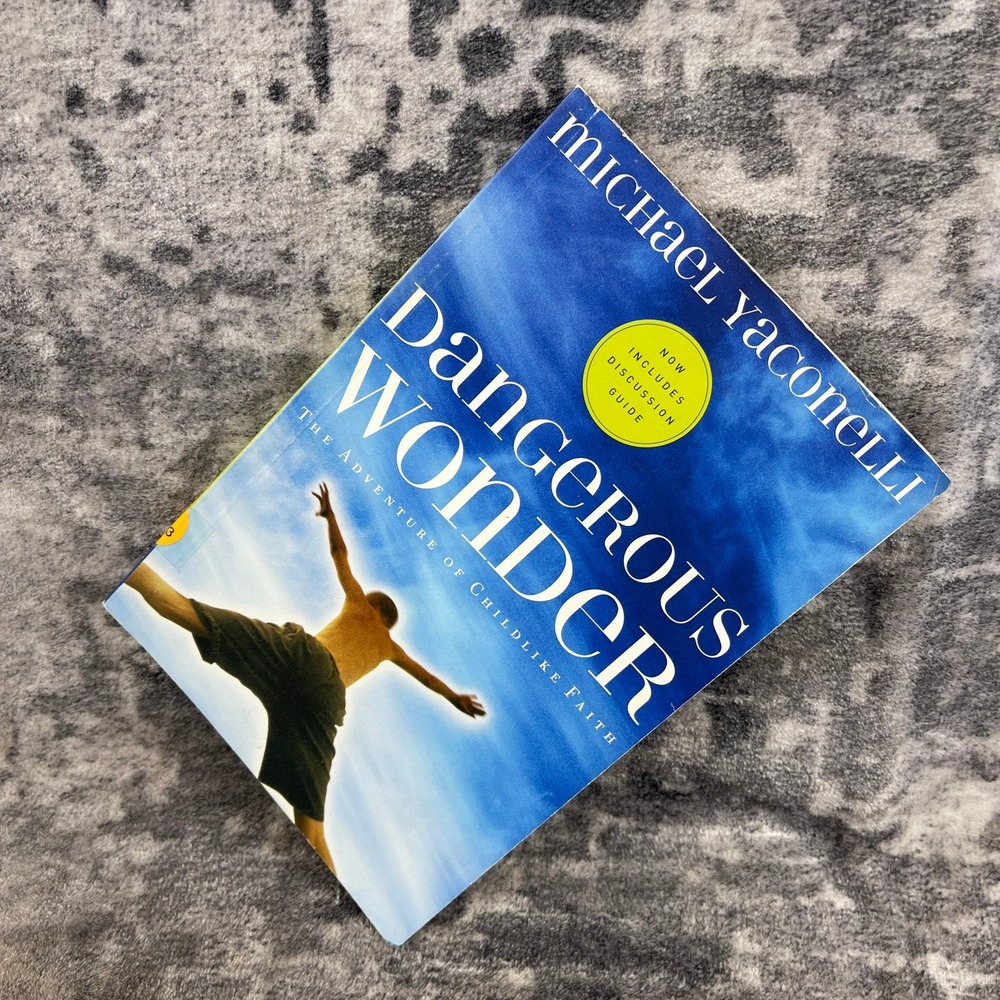 Dangerous Wonder NavPress Michael‎ Yaconelli Childlike Faith Paperback Book